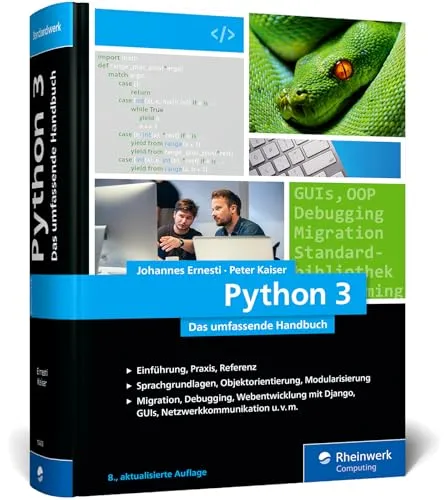 Python 3: Das umfassende Handbuch 2026 - Umfassendes Handbuch mit über 1.000 Seiten zu Sprachgrundlagen, OOP und praktischen Beispielprogrammen. Ideal für Einsteiger und Fortgeschrittene, um die Programmierkenntnisse zu vertiefen. Kategorie: Bücher.