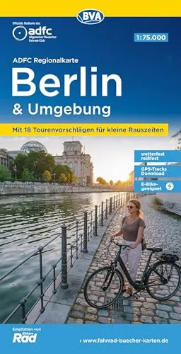 BVA ADFC Regionalkarte Berlin und Umgebung, mit Knotenpunkten 1:75.000: mit Tagestourenvorschlägen, reiß- und wetterfest, E-Bike-geeignet, GPS-Tracks Download,