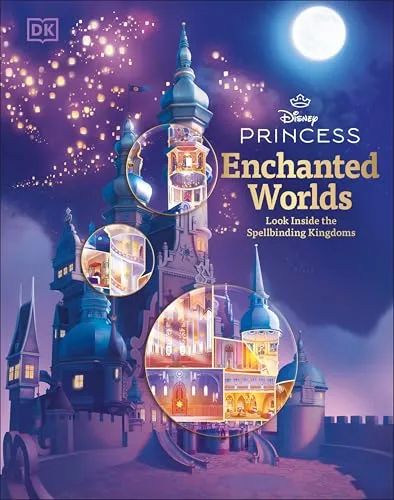 DK Disney Princess Enchanted Worlds (Gebundene Ausgabe) - Kindersachbuch über die bezaubernden Königreiche der Disney-Prinzessinnen, ideal für Mädchen im Alter von 7-9 Jahren, fördert die Fantasie und das Lesen.