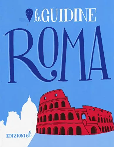 Roma (Le guidine)
