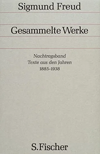 Produktbild Nachtragsband: Texte aus den Jahren 1885 bis 1938