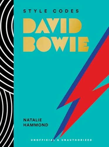 Produktbild David Bowie: A Guide to Dressing Like a Fashion Icon (Style Codes)