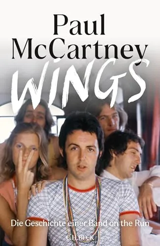 Wings: Die Geschichte einer Band on the Run - Biografie über die legendäre Band Wings, die spannende Einblicke in ihre Entstehung und Erfolge bietet.