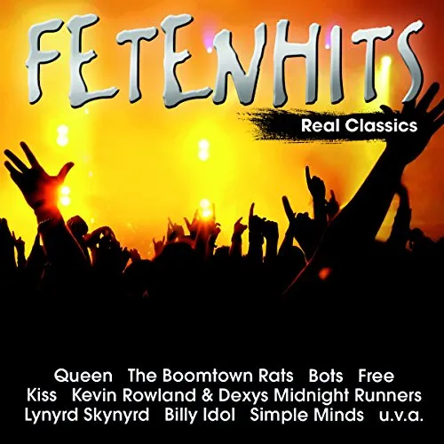 Fetenhits-Real Classics - Rock Compilation mit zeitlosen Hits, perfekt für jede Party und unvergessliche Feten.