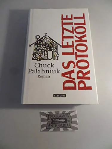 Das letzte Protokoll: Roman