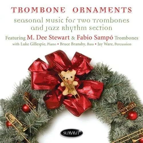 M. Dee Stewart & Fabio Sampo Trombone Ornaments (CD) Album