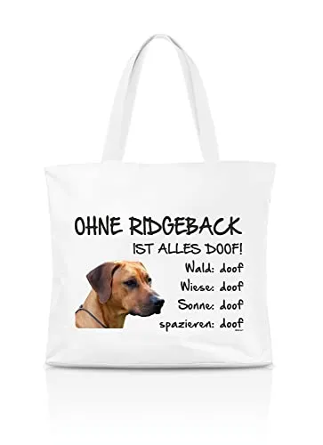 AdriLeo Einkaufstasche Ohne Ridgeback ist alles doof!