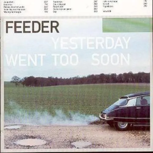 Feeder Yesterday Went Too Soon (CD) Album