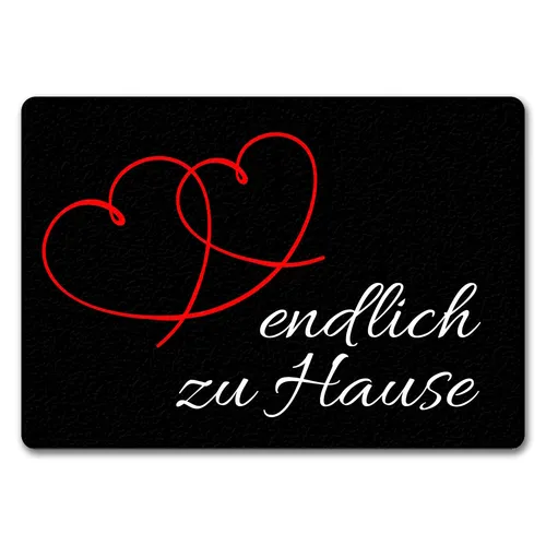 Fussmatte Endlich zu Hause mit lustigem Spruch schwarz
