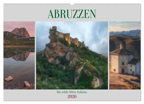 Joana Kruse | Abruzzen - Die wilde Mitte Italiens (Wandkalender 2026 DIN A2...