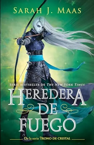 Heredera del fuego/ Heir of Fire (Trono de cristal/ Throne of Glass, 3, Band 3)