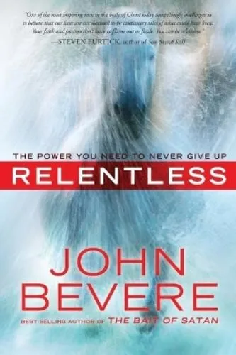 John Bevere Relentless (Taschenbuch) (US IMPORT)