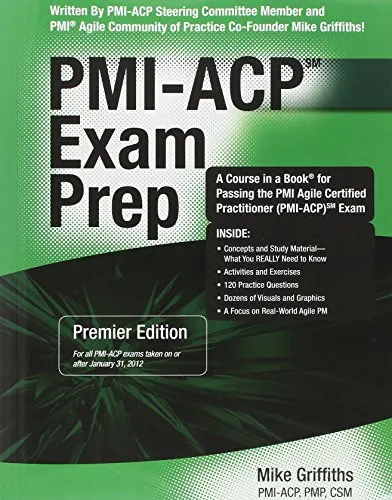 Produktbild Pmi-acp Exam Prep: Rapid Learning to Pass the Pmi Agile Certified Practitioner Pmi-acp Exam
