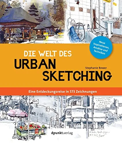 Produktbild Die Welt des Urban Sketching: Eine Entdeckungsreise in 573 Zeichnungen