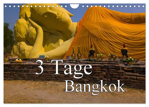 Frank Baumert | 3 Tage Bangkok - Wandkalender 2026 - Kalender mit 14 Seiten, ideal für Reisefans, zeigt die Schönheit Bangkoks und lädt zum Staunen ein.