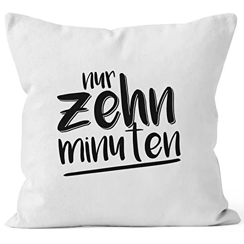 MoonWorks Kissenbezug nur zehn Minuten Geschenk f?r Langschl?fer wei? Pullover