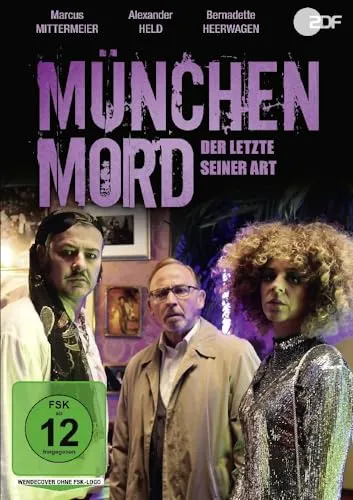 München Mord - Der Letzte seiner Art