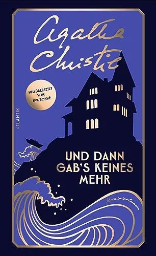Und dann gab's keines mehr: Kriminalroman von Atlantik Verlag