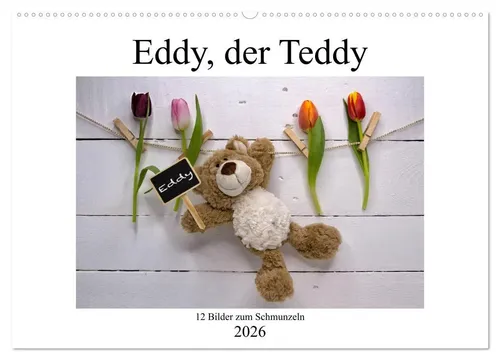 Eddy, der Teddy - 12 Bilder zum Schmunzeln | Immephotography - Schöner Kalender mit 12 witzigen Bildern aus dem Leben eines Kuscheltiers. Ideal für Kinder und Familien, um den Alltag aufzuheitern.