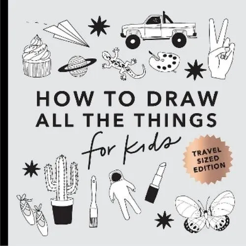 Alli Koch All the Things (Taschenbuch) How to Draw for Kids Series (US IMPORT)