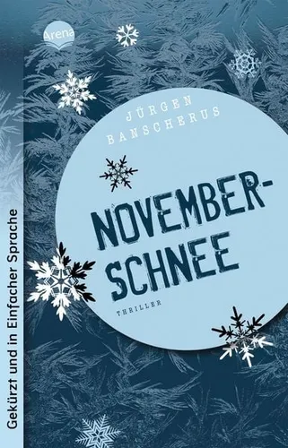 Novemberschnee Ausgabe in Einfacher Sprache: Thriller über Jugendgewalt ab 12