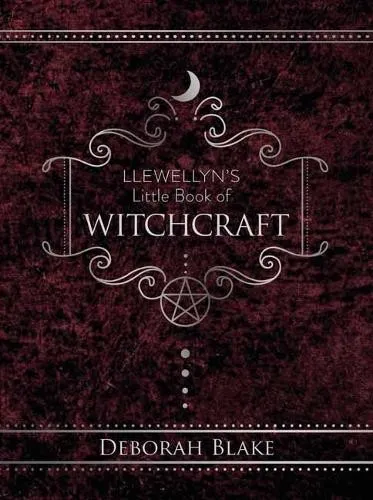 Deborah Blake Llewellyn's Little Book of Witchcraft (Gebundene Ausgabe)