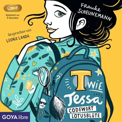 T wie Tessa - Codewort Lotusblüte: Band 2