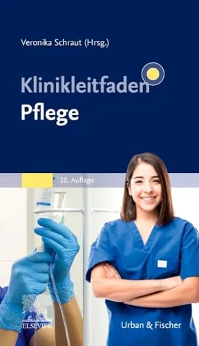 Klinikleitfaden Pflege - Umfassender Leitfaden für Pflegekräfte, bietet praxisnahe Informationen und Unterstützung für eine optimale Patientenversorgung in Kliniken.