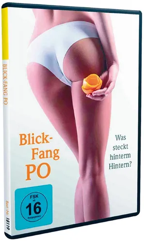 Blickfang Po,Was steckt hinterm Hintern