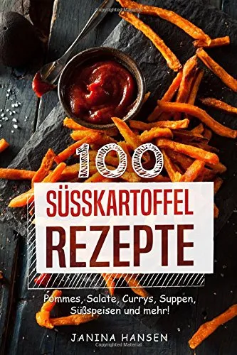 Süsskartoffel Rezepte: Süßkartoffel Kochbuch