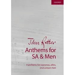 Rutter, J: John Rutter Anthems for SA and Men