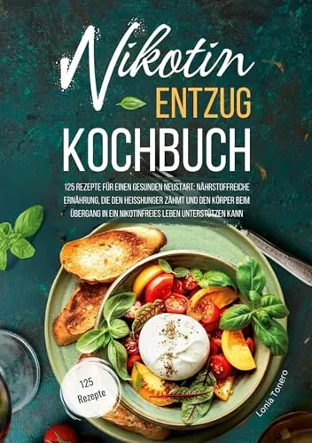 Nikotin-Entzug Kochbuch