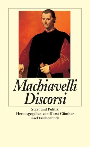 Discorsi: Staat und Politik (insel taschenbuch)