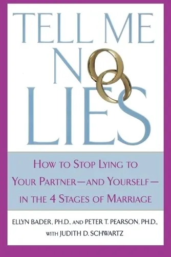 Produktbild Ellyn Bader Peter T Pearson Judith D S Tell Me No Lies (Taschenbuch) (US IMPORT)