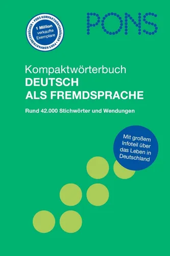 PONS Kompaktwörterbuch Deutsch als Fremdsprache