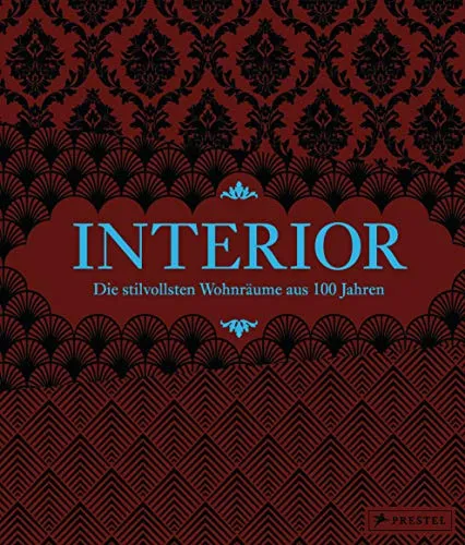 Interior: Die stilvollsten Wohnräume aus 100 Jahren - Innenarchitektur mit 450 Abbildungen und exquisitem Stoffbezug, präsentiert Inneneinrichtungen von legendären Designern wie Karl Lagerfeld und Zaha Hadid.