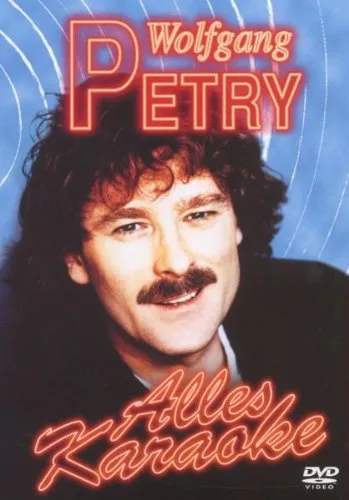 Wolfgang Petry - Alles Karaoke von Sony Music Entertainmant