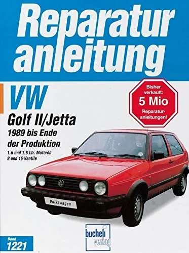 Reparaturanleitung für VW Golf II, Band 1221 - Umfassende Reparaturanleitung für VW Golf II, ideal für DIY-Enthusiasten und Hobbymechaniker, um kostspielige Werkstattbesuche zu vermeiden.