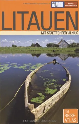 DuMont Reise-Taschenbuch Reiseführer Litauen - Umfassender Reiseführer für Litauen, ideal für individuelle Entdecker mit Insider-Tipps und praktischen Informationen für unvergessliche Erlebnisse.