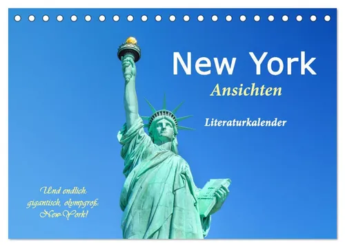 CALVENDO Wandkalender New York Ansichten - Literaturkalender (Tischkalender 2026 DIN A5 quer