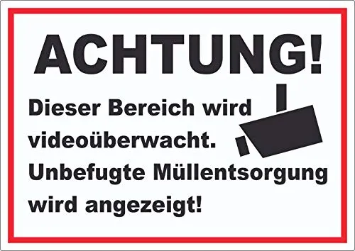 Achtung Videoüberwachung Unbefugte Müllentsorgung wird angezeigt Aufkleber A3 (297x420mm)