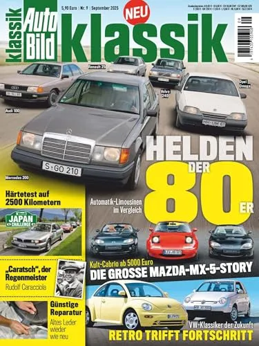 AUTO BILD KLASSIK 8/2025 – Der Mythos lebt von AUTO BILD KLASSIK