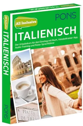 PONS All inclusive Sprachkurs Italienisch: Der Urlaubskurs für den Einstieg mit Buch, Vokabeltrainer-App, Audio-Training und Reise-Sprachführer