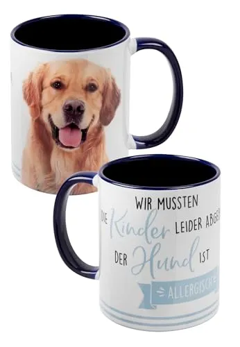 Hunde Tasse - Golden Retriever - Wir mussten die Kinder leider abgeben, der Hund ist allergisch Kaffeetasse Becher Kaffeebecher aus Keramik Weiß Blau 320 ml