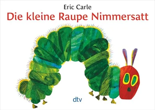 Die kleine Raupe Nimmersatt: Ein Bilderbuch - Geburt & Taufe Geschenkbücher, das beliebte Kinderbuch fördert die frühkindliche Entwicklung und macht das Lesen zum Erlebnis.