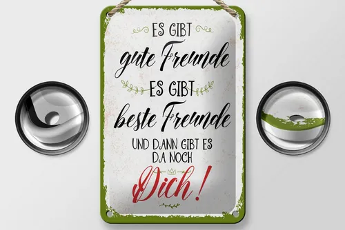 Femer GmbH Metallschild Spruch 30x40 cm gute beste Freunde und dann gibt es Dich, (1 St), gewölbte Oberfläche, abgerundete Ecken, umgeschlagene Kanten