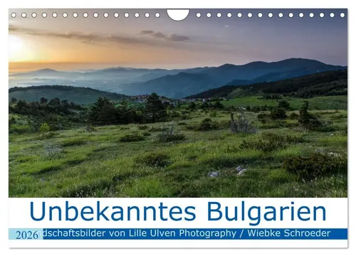 Wiebke Schröder | Unbekanntes Bulgarien (Wandkalender 2026 DIN A4 quer),...