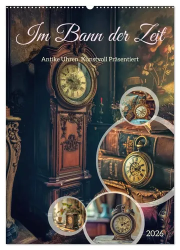 Steffen Gierok-Latniak | Im Bann der Zeit (Wandkalender 2026 DIN A2 hoch),...