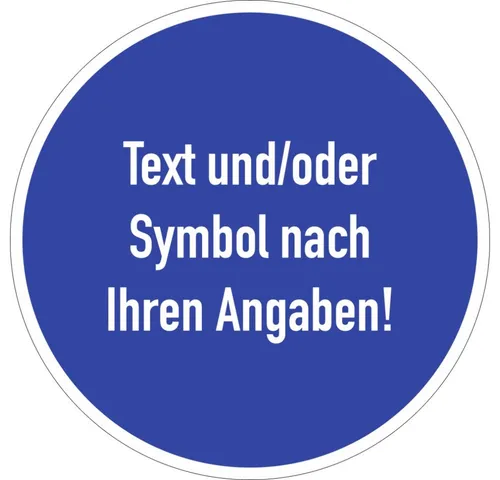 Dreifke Hinweisschild Gebotszeichen - Text nach Ihren Angaben, Alu, Ø 100 mm, Schild Alu