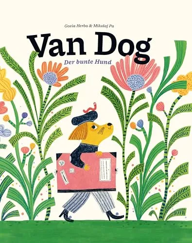 Van Dog: Der bunte Hund von Verlag Antje Kunstmann